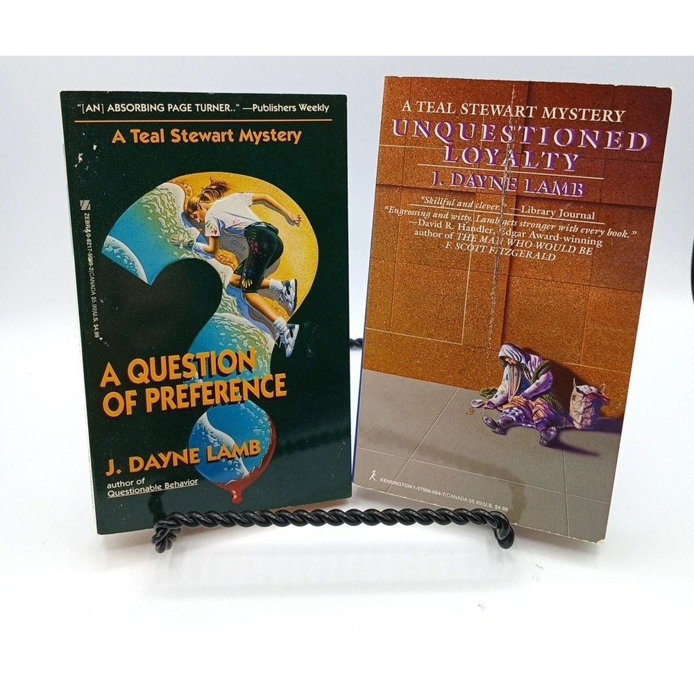 Unquestioned Loyalty A Question of Preference Teal Stewart Mystery Lamb Dayne J